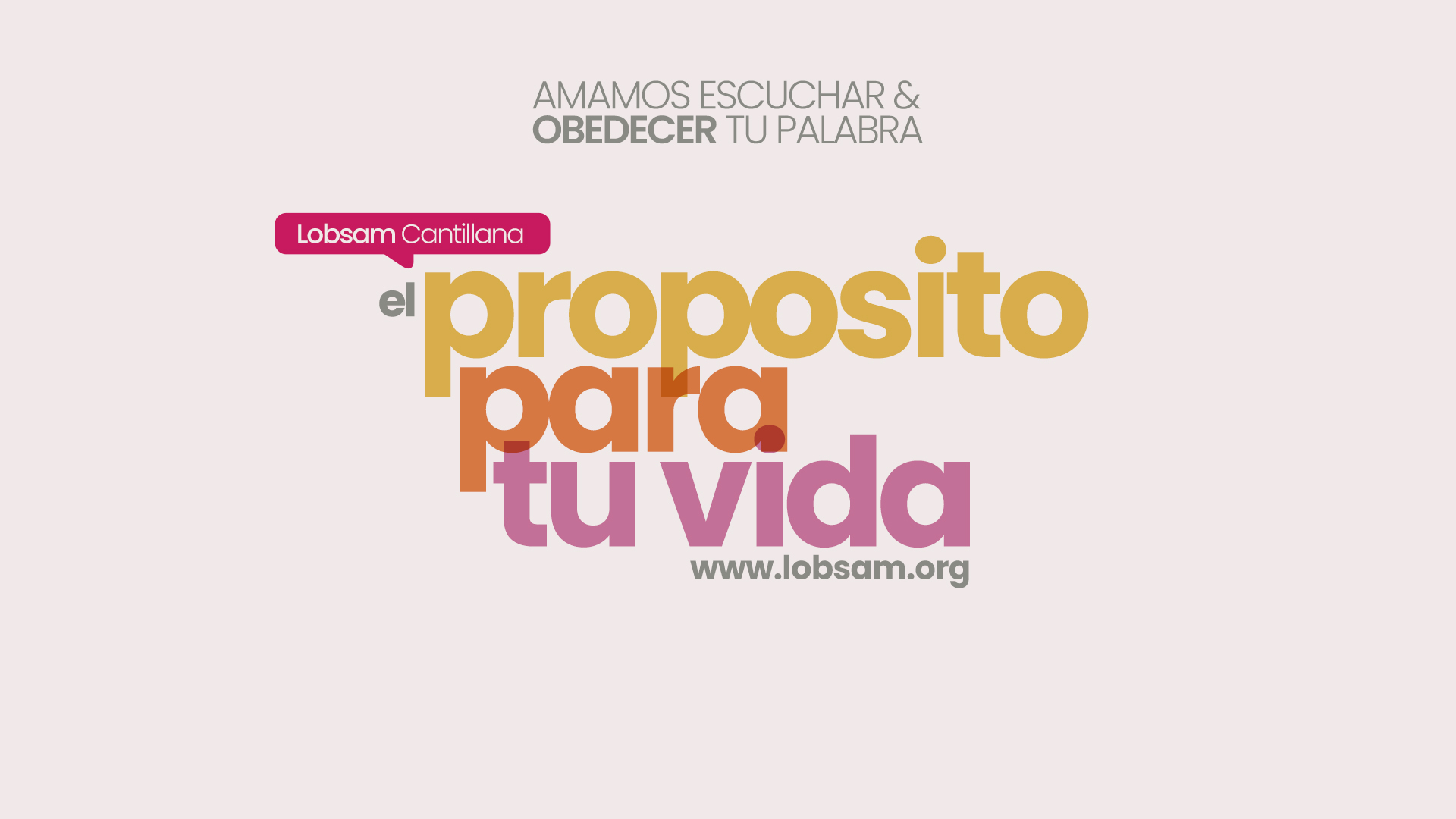 El propósito para tu vida -Segunda parte